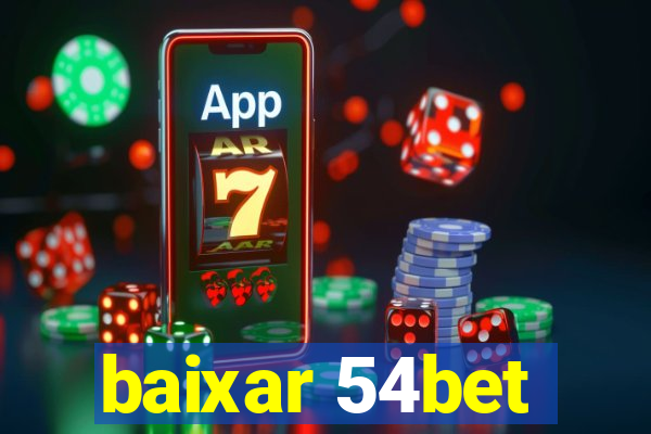 baixar 54bet